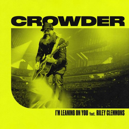 Leaning On You by Crowder Cover Art