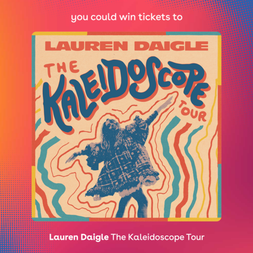 Lauren Daigle smiling with her arms out straight to her side in a dancing motion with the words "Lauren Daigle Kaleidoscope Tour" written above her