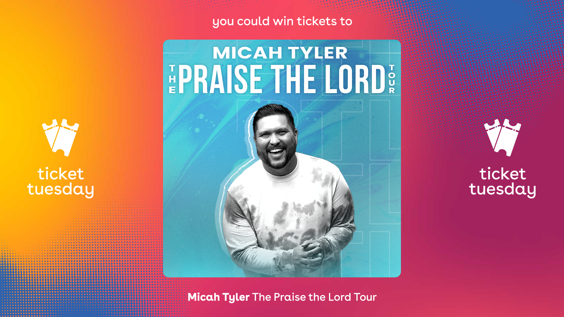 Listen to BRIGHT-FM on Tuesday, September 12th for your chance to win two tickets to see Micah Tyler's concert!